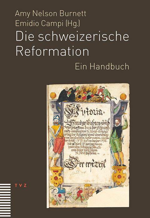 Die schweizerische Reformation - 