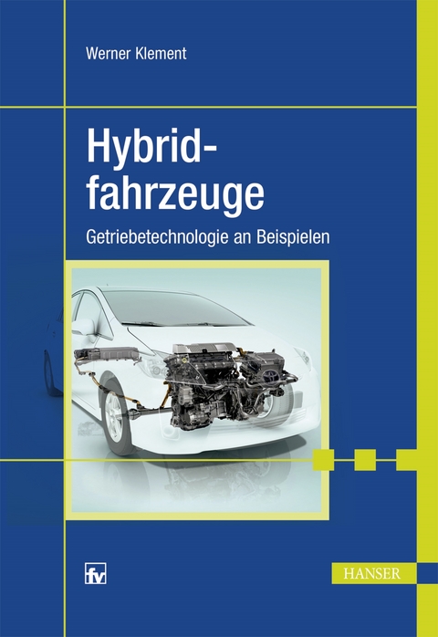 Hybridfahrzeuge - Werner Klement