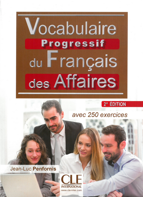 Vocabulaire progressif du fran&ccedil;ais des affaires