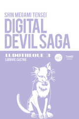 Ludothèque n°3 : Digital Devil Saga - Ludovic Castro