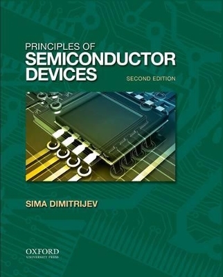 Principles of Semiconductor Devices - Sima Dimitrijev