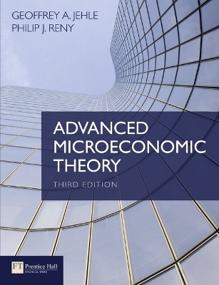 Advanced Microeconomic Theory - Geoffrey Jehle, Philip Reny