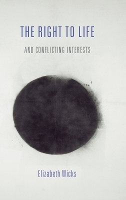 The Right to Life and Conflicting Interests