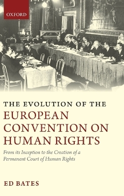 The Evolution of the European Convention on Human Rights