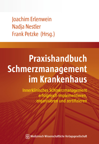 Praxishandbuch Schmerzmanagement im Krankenhaus