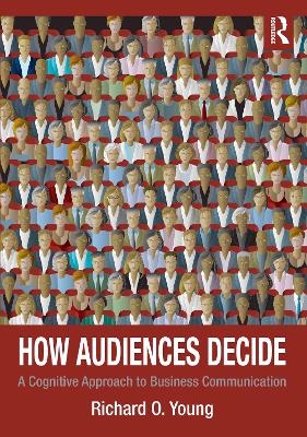 How Audiences Decide - Richard Young