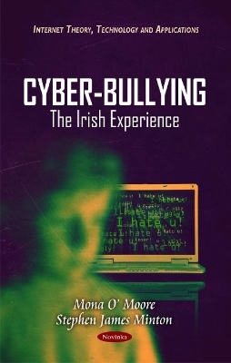 Cyber-Bullying - Mona O' Moore, Stephen James Minton
