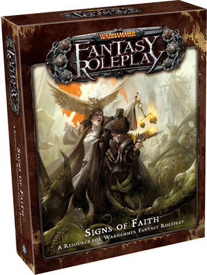 Warhammer Fantasy Roleplay: Signs of Faith