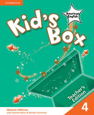 Kid's Box American English Level 4 Teacher's Edition - Melanie Williams
