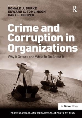 Crime and Corruption in Organizations - Ronald J. Burke, Edward C. Tomlinson