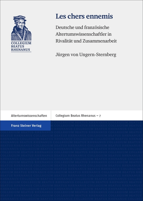 Les chers ennemis - J&uuml;rgen von Ungern-Sternberg