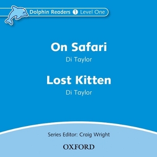 Dolphin Readers: Level 1: On Safari & Lost Kitten Audio CD