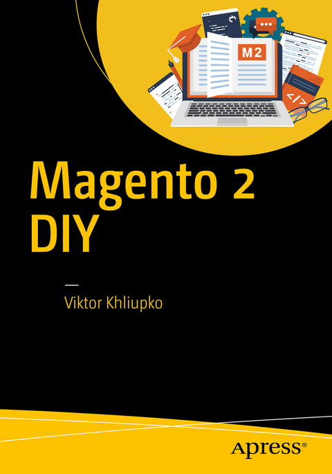 Magento 2 DIY - Viktor Khliupko