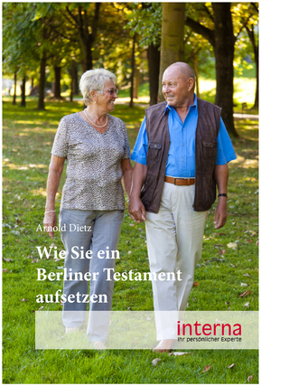 Wie Sie ein Berliner Testament aufsetzen