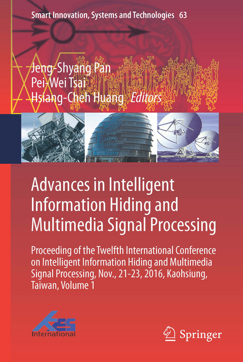 Advances in Intelligent Information Hiding and Multimedia Signal Processing - 