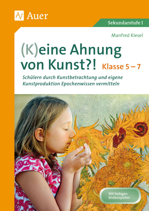 (K)eine Ahnung von Kunst - Manfred Kiesel