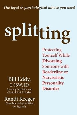 Splitting - Bill Eddy, Randi Kreger