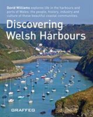 Discovering Welsh Harbours