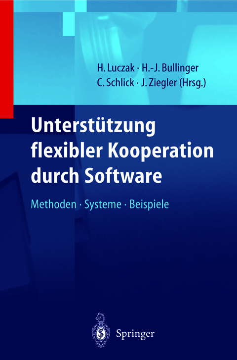 Unterstützung flexibler Kooperation durch Software - 