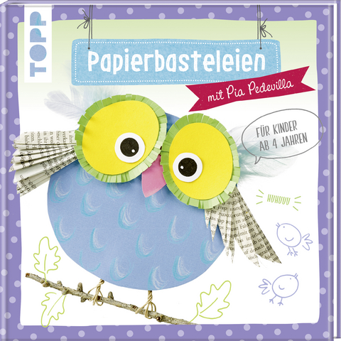 Papierbasteleien - Pia Pedevilla