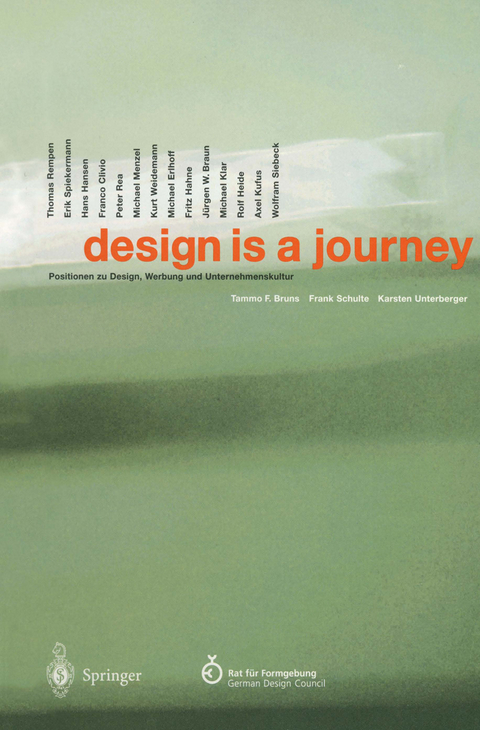 design is a journey - Tammo F. Bruns, Frank Schulte, Karsten Unterberger