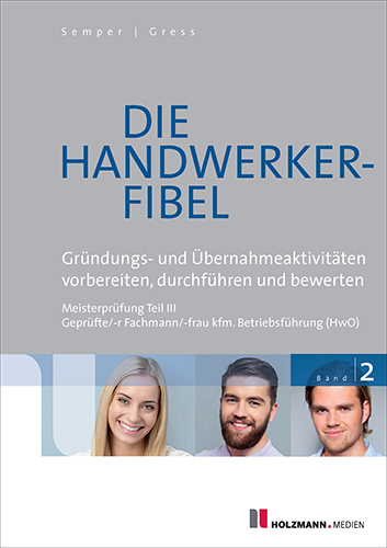 Die Handwerker-Fibel - Dr. Lothar Semper, Bernhard Gress