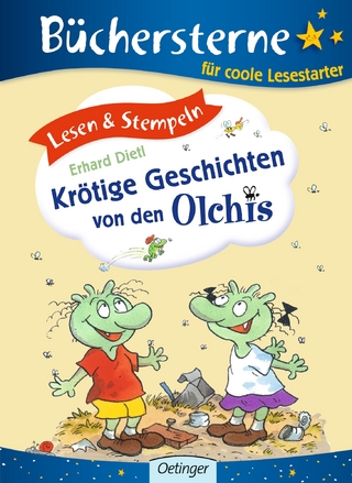 Lesen & Stempeln. Krötige Geschichten von den Olchis