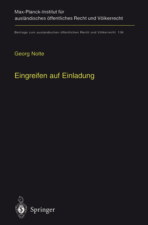 Eingreifen auf Einladung - Georg Nolte