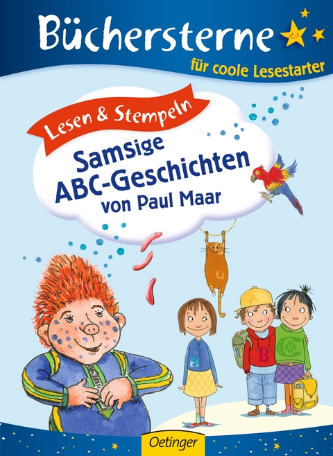 Lesen & Stempeln. Samsige ABC-Geschichten von Paul Maar - Paul Maar