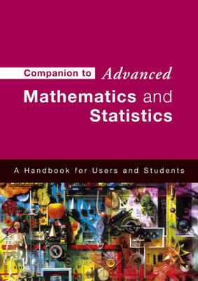 Companion to Advanced Mathematics and Statistics - Stella Dudzic
