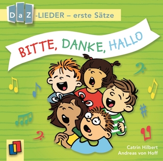 Bitte, danke, hallo! DaZ-Lieder – erste Sätze