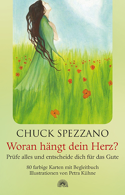 Woran h&auml;ngt dein Herz? - Chuck Spezzano