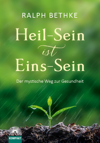 Heil-Sein ist Eins-Sein