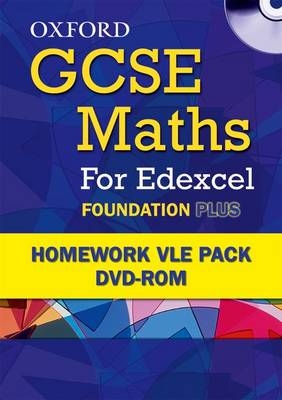 Oxford GCSE Maths for Edexcel: Foundation Plus Homework VLE Pack - Clare Turpin