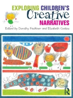 Exploring Children's Creative Narratives - 