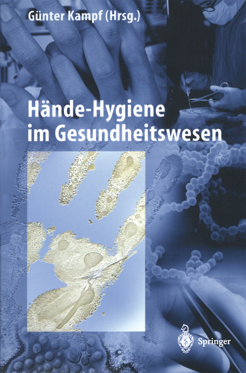 H&auml;nde-Hygiene im Gesundheitswesen - 