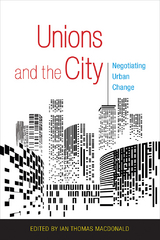 Unions and the City - 