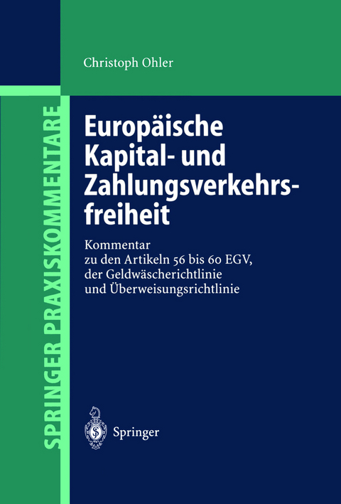 Europ&auml;ische Kapital- und Zahlungsverkehrsfreiheit - Christoph Ohler