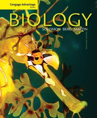 Cengage Advantage Books: Biology - Diana Martin, Eldra Pearl Solomon, Linda R. Berg