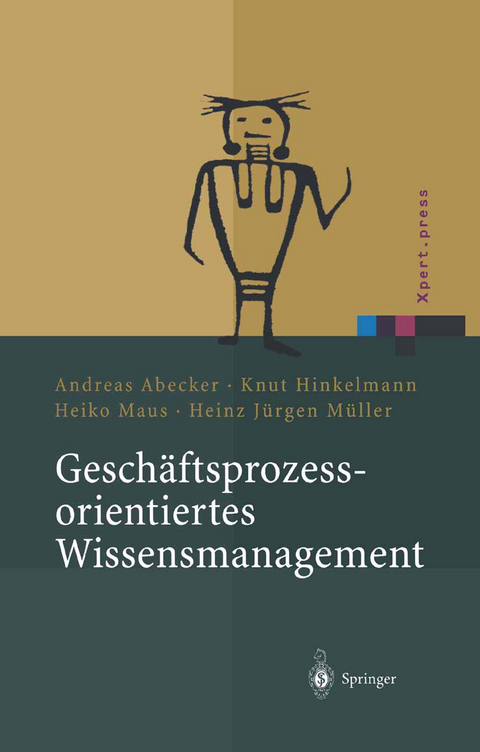 Geschäftsprozessorientiertes Wissensmanagement - 