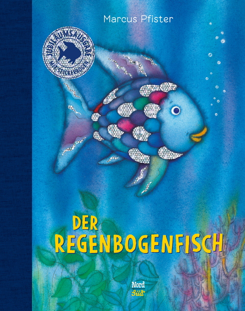 Der Regenbogenfisch. Jubil&auml;umsausgabe - Marcus Pfister