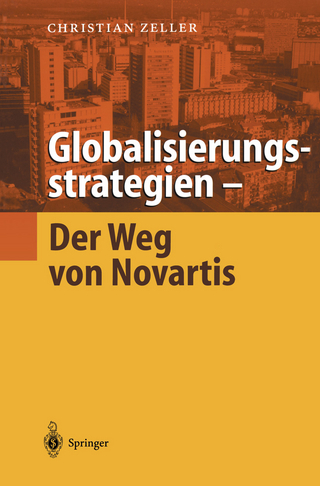 Globalisierungsstrategien — Der Weg von Novartis