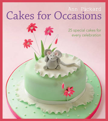 Cakes for Occasions - A Pickard