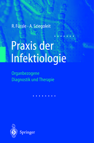 Praxis der Infektiologie