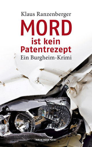 Mord ist kein Patentrezept