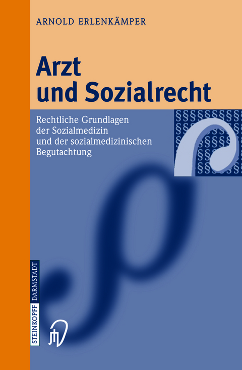 Arzt und Sozialrecht - Arnold Erlenk&auml;mper