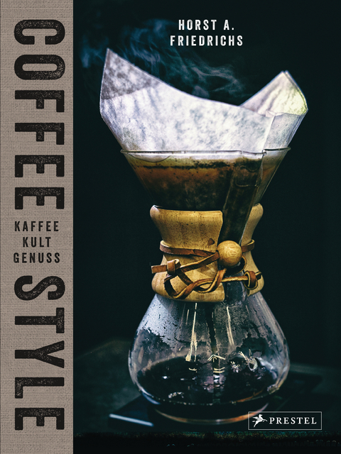 Coffee Style - Horst A. Friedrichs, Nora Manthey