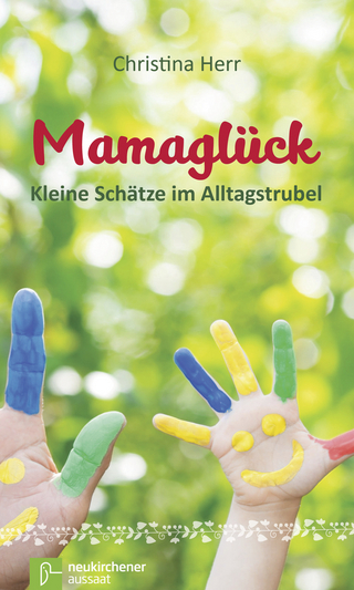 Mamaglück