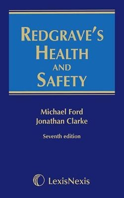 Redgrave's Health and Safety - Professor Michael Ford, Jonathan Clarke, Astrid Smart