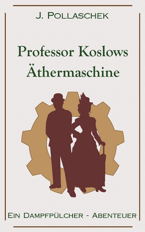 Professor Koslows &Auml;thermaschine - J. Pollaschek